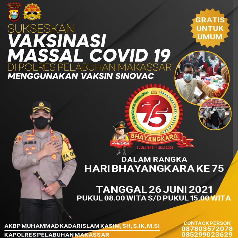 Ayo Vaksinasi, Segera ke Polres Pelabuhan Makassar