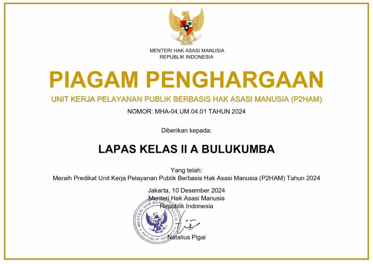 PENGHARGAAN -- Lapas Kelas IIA Bulukumba berhasil kembali meraih penghargaan Pelayanan Publik Berbasis HAM tahun 2024, pada Kamis (12/12).
