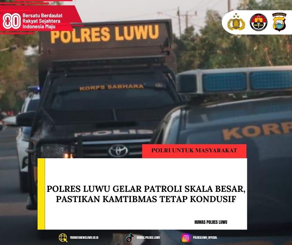 Polres Luwu Gelar Patroli Skala Besar, Pastikan Kamtibmas Tetap Kondusif