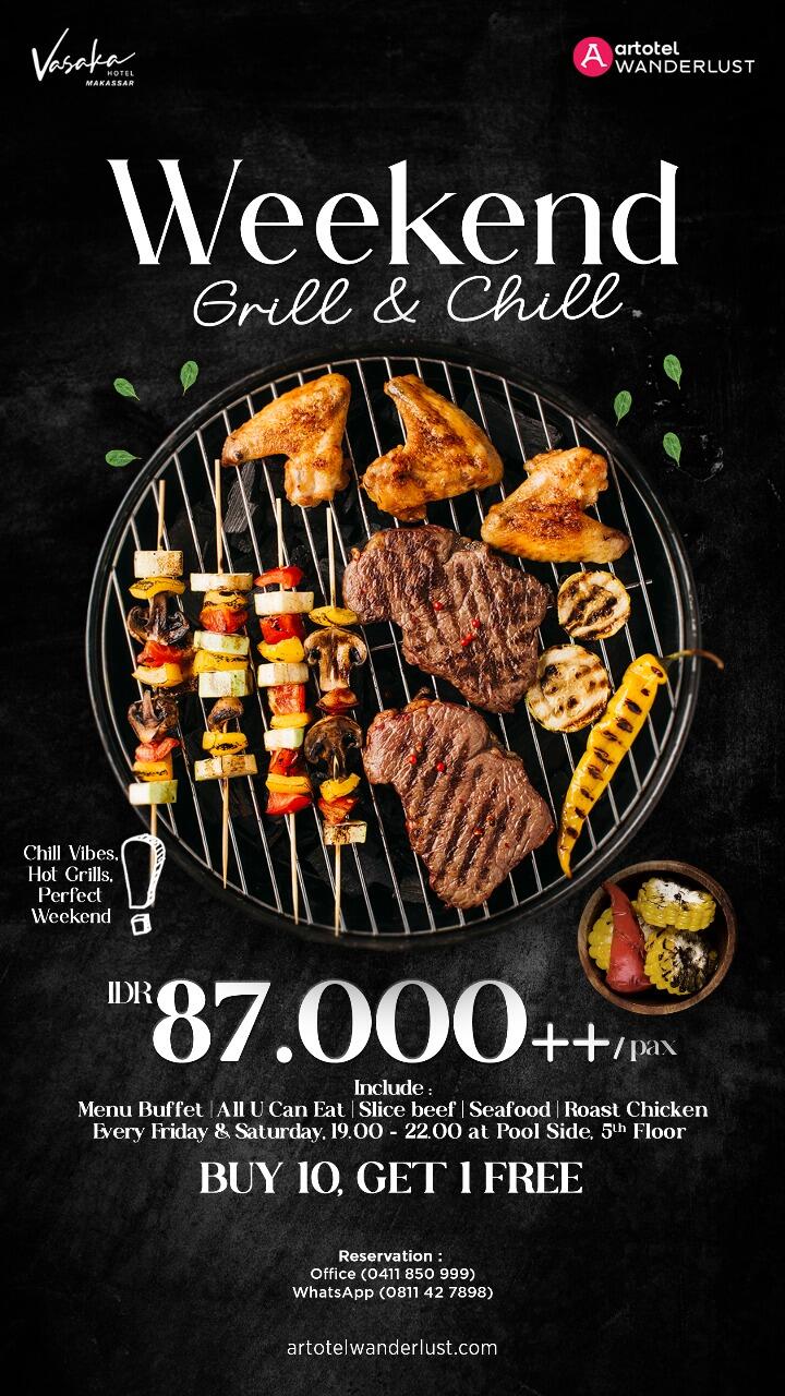 Weekend Grill And Chill Hadir di Vasaka Hotel Makassar