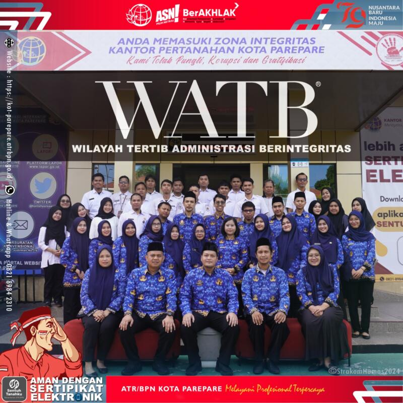 Raih Predikat WBK, Kantor ATR/BPN Parepare Buktikan Komitmen Bebas Korupsi