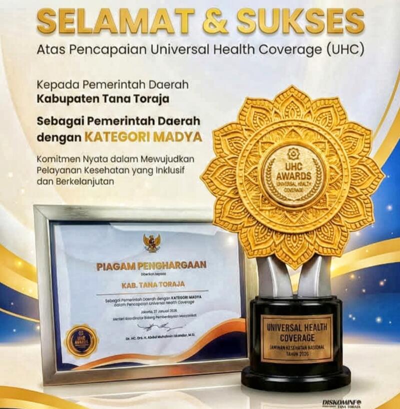 Tana Toraja Hattrick Penghargaan UHC
